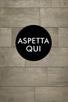 Adesivi Aspetta Qui Neri diametro 40 cm